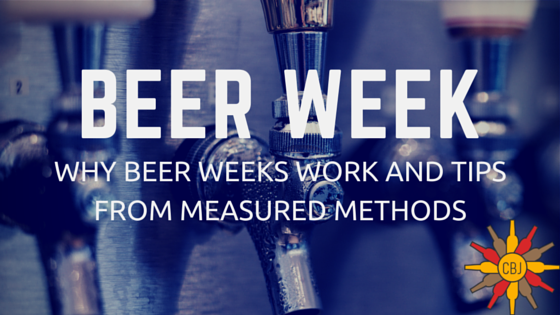 Benefits of hosting a -Beer Week-