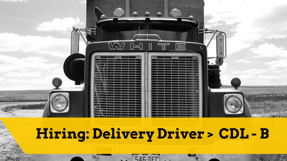 Hiring- Delivery Driver with CDL class B (1)